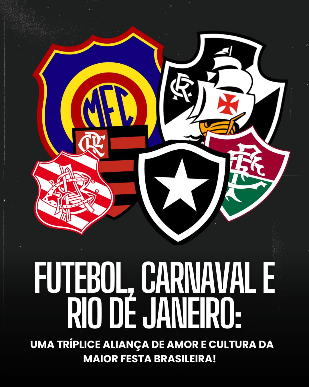 Futebol, Carnaval e Rio de Janeiro: Uma tríplica aliança de amor e cultura da maior festa brasileira