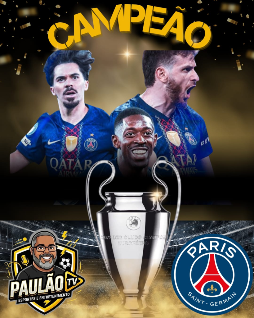 PSG CAMPEÃO DA CHAMPIONS LEAGUE