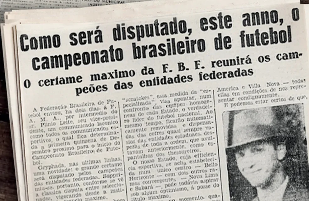A história do Primeiro Campeonato Brasileiro A história do Primeiro Campeonato Brasileiro